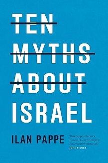 Ten Myths About Israel (image for) Ten Myths About Israel